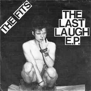 The Fits - The Last Laugh E.P. flac album