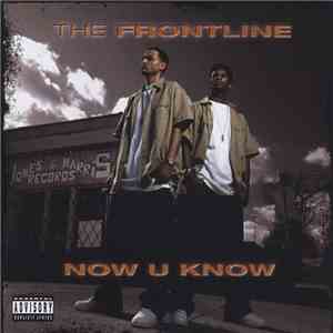 The Frontline - Now U Know flac album