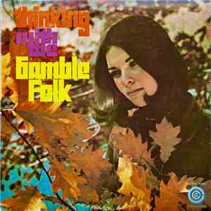The Gamble Folk - Thinking With The Gamble Folk flac album