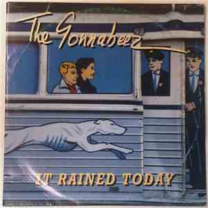 The Gonnabeez - It Rained Today flac album