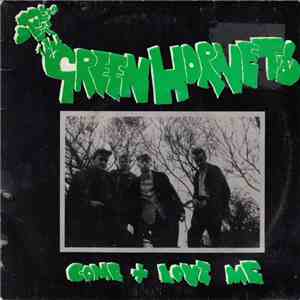 The Green Hornets  - Come & Love Me flac album