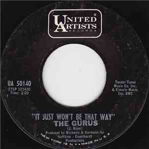 The Gurus  - It Just Won't Be That Way flac album