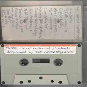 The Invertebrates - Trash - A Collection Of Standards Demolished By The Invertebrates flac album