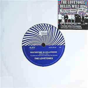 The Lovetones / Belles Will Ring - Wintertime In Hollywood / The Coldest Heart flac album