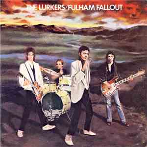 The Lurkers - Fulham Fallout flac album