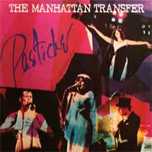 The Manhattan Transfer - Pastiche flac album