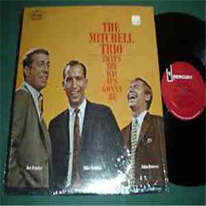 The Mitchell Trio - That's The Way It's Gonna Be flac album