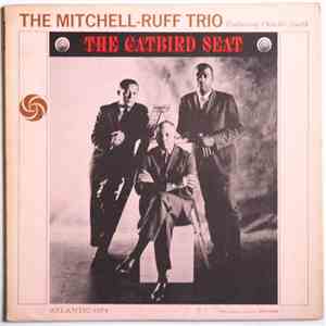 The Mitchell-Ruff Trio - The Catbird Seat flac album
