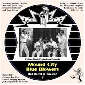 The Mound City Blue Blowers - Hot Comb & Tin-Can flac album
