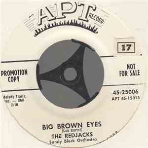 The Redjacks - Big Brown Eyes / To Make You Mine flac album