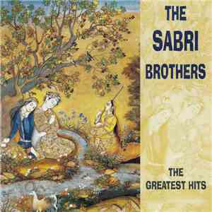 The Sabri Brothers - The Greatest Hits flac album