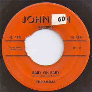 The Shells - Baby Oh Baby / Angel Eyes flac album