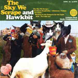 The Sky We Scrape and Hawkbit - Sound Pets flac album
