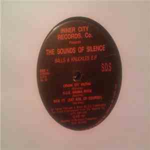 The Sounds Of Silence - Balls And Knuckles E.P. flac album