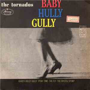 The Tornados  - Baby Hully Gully flac album
