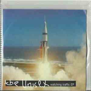The Unisex - Watching Traffic EP flac album