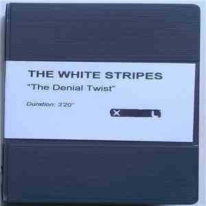 The White Stripes - The Denial Twist flac album