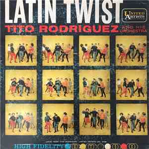 Tito Rodriguez And His Orchestra - Latin Twist flac album