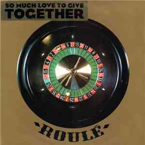 Together  - So Much Love To Give flac album