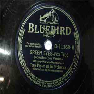 Tony Pastor And His Orchestra - Blues / Green Eyes flac album
