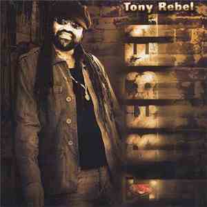 Tony Rebel - I Rebel flac album