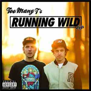 Too Many T's - Running Wild EP flac album