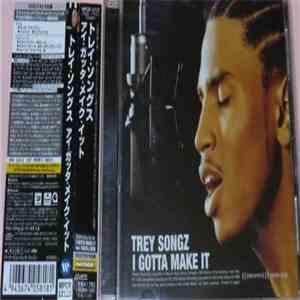 Trey Songz - I Gotta Make It flac album
