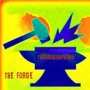 Triskaidekaphobia - The Forge flac album