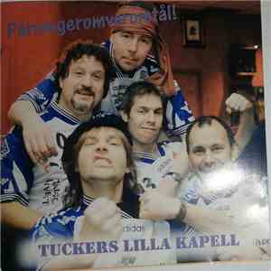 Tuckers Lilla Kapell - Påromgeromvaromtål! flac album