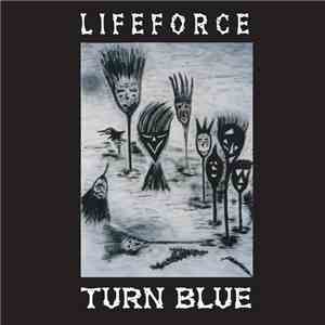 Turn Blue - Lifeforce flac album