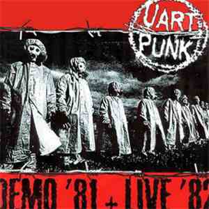 Uart Punk - Demo '81 + Live '82 flac album