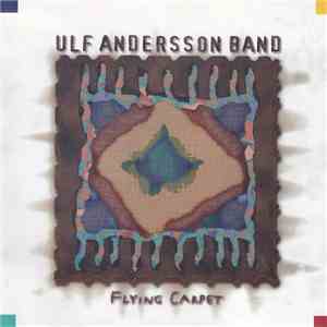 Ulf Andersson - Flying Carpet flac album