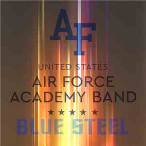 United States Air Force Academy Band Blue Steel - Fly Higher flac album