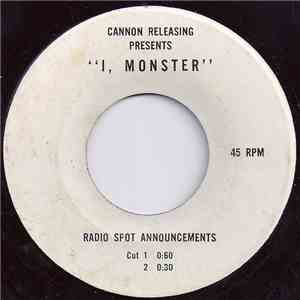 Unknown Artist - I, Monster Radio Spot Announcements flac album