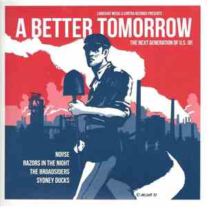 Various - A Better Tomorrow (The Next Generation Of U.S. Oi!) flac album