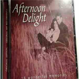 Various - Afternoon Delight (16 Wonderful Memories) flac album