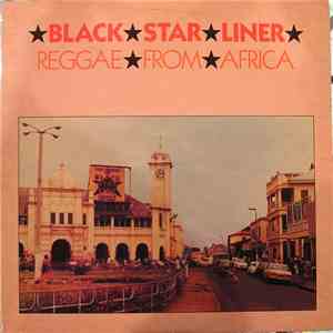 Various - Black Star Liner: Reggae From Africa flac album