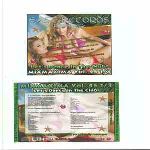 Various - East Records Presents Mixmaxima Vol. 45 1/3 Let's Dance In The Club! flac album