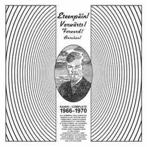Various - Eteenpäin! Vorwärts! Forward! Antaŭen! Kaikki - Complete 1966-1970 flac album