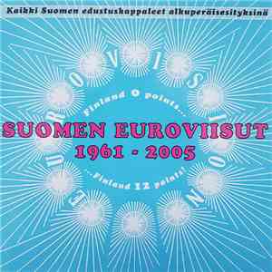 Various - Euroviisut - Suomen Euroviisut 1961–2005 flac album