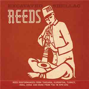 Various - Excavated Shellac: Reeds flac album