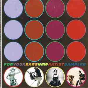 Various - For Your Ears New Artist Sampler flac album