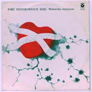 Various - Fort Niepokornych Serc - Widowisko muzyczne flac album