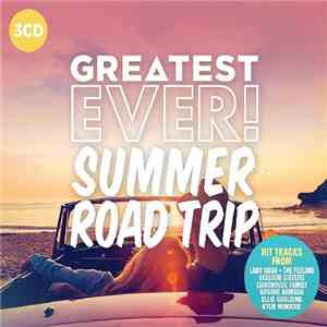 Various - Greatest Ever! Summer Road Trip flac album
