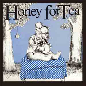 Various - Honey For Tea flac album