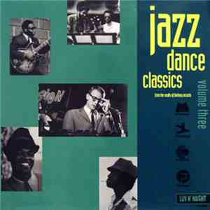 Various - Jazz Dance Classics Volume Three flac album