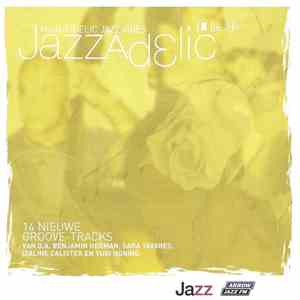 Various - Jazzadelic 06.2 High-Fidelic Jazz Vibes flac album