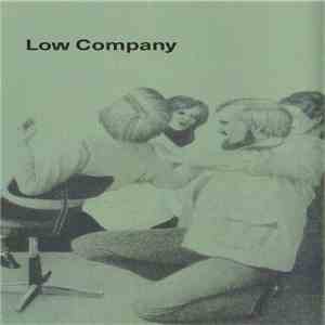 Various - Low Company flac album