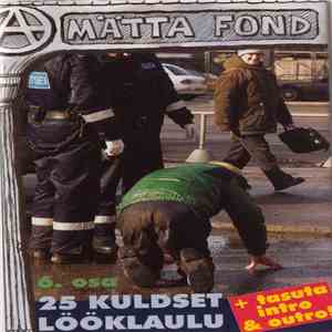 Various - Mätta Fondi 25 Kuldset Lööklaulu 6. Osa flac album