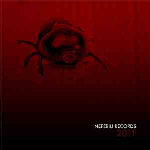 Various - Neferiu Records 2011 flac album